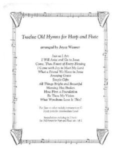Weaver, Joyce - Twelve Old Hymns for Harp and Flute