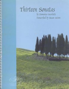 Scarlatti, Domenico - Thirteen Sonatas - Arr. Susan Miron