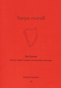 Pampuch, Christoph - Harpa Mundi  28 - Der Komet