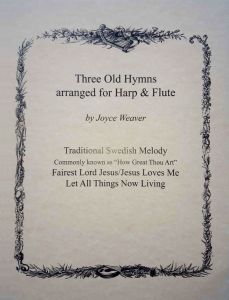 Weaver, Joyce - Three Old Hymns arr. for Harp & Flute