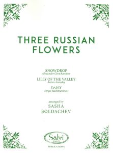 Boldachev, Sasha - Three Russian Flowers