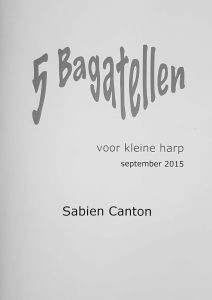 Canton, Sabien - 5 Bagatellen voor kleine harp