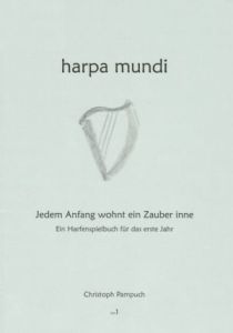 Pampuch, Christoph - Harpa Mundi  1 - Jedem Anfang wohnt ein Zauber inne