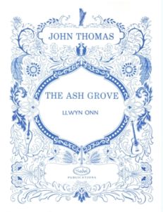Thomas, John - The Ash Grove