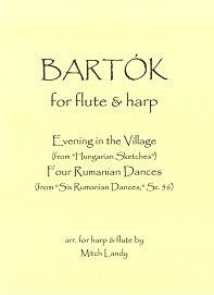 Bartók, Béla - Bartók for Flute and Harp - arr. Mitch Landy