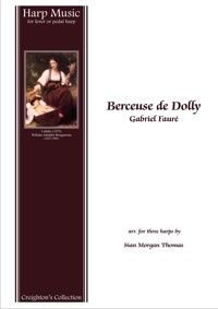 Thomas, Sian Morgan - Berceuse de Dolly - by Gabriel Fauré