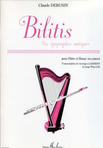 Debussy, Claude - Bilitis, six épigraphes antiques