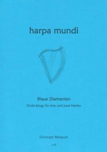 Pampuch, Christoph - Harpa Mundi 10 - Blaue Diamanten