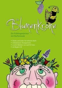 Bieber, Stefanie - Die Blumenkrone + CD
