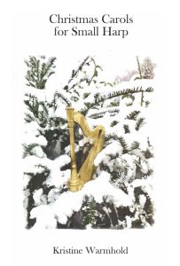 Warmhold, Kristine - Christmas Carols for Small harp
