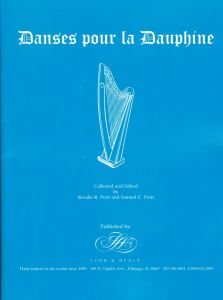 Pratt, Rosalie R. and Samuel C. - Danses pour la Dauphine