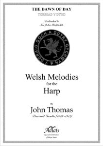 Thomas, John - Welsh Melodies, The Dawn of Day