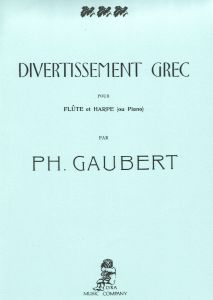 Gaubert, Ph. - Divertissement Grec