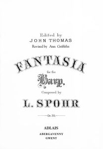 Spohr, Louis - Fantasia in C minor (Op. 35), arr. John Thomas