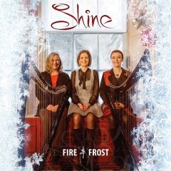 Shine - CD Fire & Frost