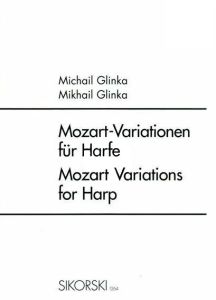 Glinka, Mikhail - Mozart Variations for Harp