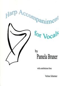Bruner, Pamela - Harp Accompaniment for Vocals