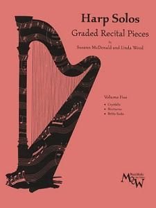 McDonald, Susann - Harp Solos - Graded Recital Pieces 5