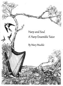 Muckle, Mary - Harp and Soul - A Harp Ensemble Tutor