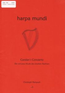 Pampuch, Christoph - Harpa Mundi  5 - Carolan's Concierto