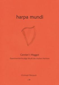 Pampuch, Christoph - Harpa Mundi 16 - Carolan's Maggot