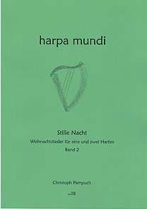 Pampuch, Christoph - Harpa Mundi 18 - Stille Nacht
