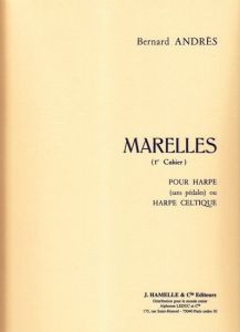 Andrès, Bernard - Marelles vol. 1