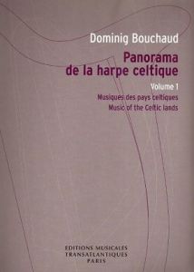 Bouchaud, Dominig - Panorama de la harpe celtique vol. 1