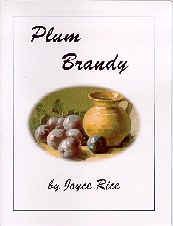Rice, Joyce - Plum Brandy