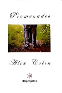 Colin, Alix - Promenades