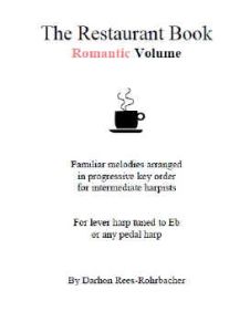 Rees-Rohrbacher, Darhon - The Restaurant Book Romantic 
