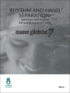 Gilchrist, Maeve - Rhythm and Hand Separation 1