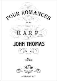 Thomas, John - Four Romances for the harp - no. 1 The Tear