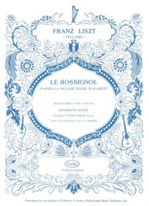 Liszt, Franz - Le Rossignol, arr. H. Renié