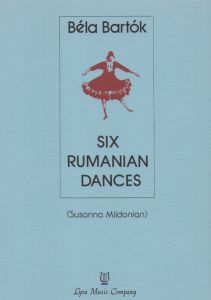 Bartók, Béla - Six Rumanian Dances, arr. S. Mildonian