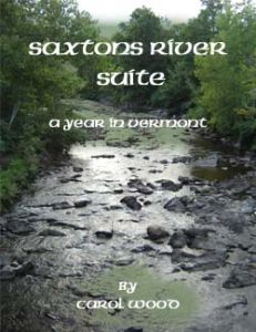 Wood, Carol - Saxtons River Suite, A Year in Vermont