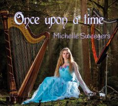 Sweegers, Michelle - CD Once upon a time