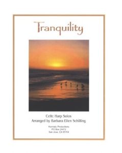 Schilling, Barabara Ellen, Tranquility + CD