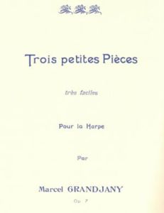 Grandjany, Marcel - Trois petites Pièces