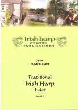 Harbison, Janet - Traditional Irish Harp Tutor Level 1