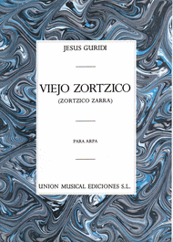 Guridi, Jesus - Viejo Zortzico
