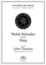 Thomas, John - Welsh Melodies, Watching the Wheat