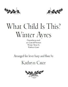 Cater, Kathryn - What Child is This / Winter Ayres - lever