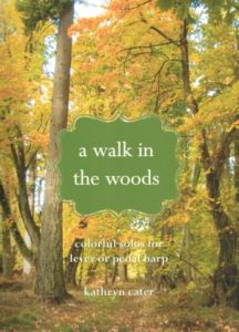 Cater, Kathryn - A walk in the woods