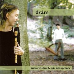 Ask-Upmark, Erik / Anna Rynefors - CD Dråm